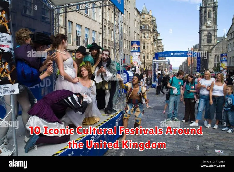 10 Iconic Cultural Festivals Around the United Kingdom