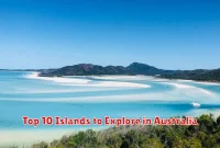 Top 10 Islands to Explore in Australia