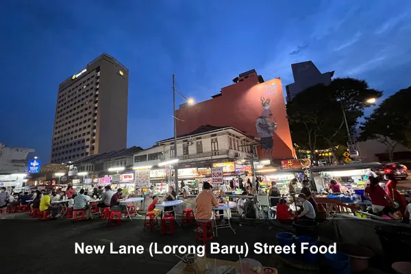 New Lane (Lorong Baru) Street Food
