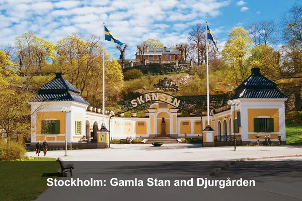 Stockholm: Gamla Stan and Djurgården