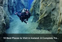 10 Best Places to Visit in Iceland: A Complete Travel Guide