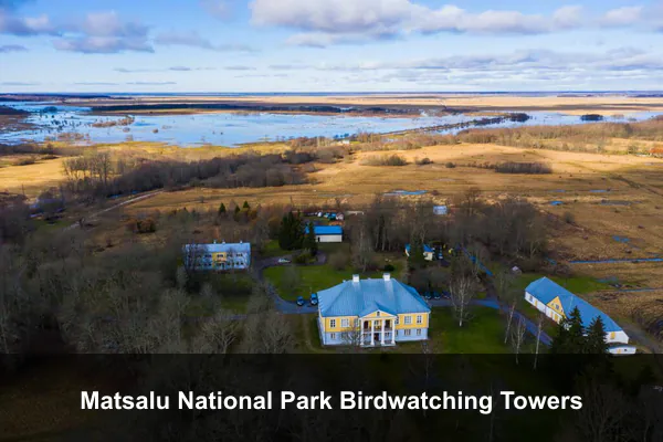 Matsalu National Park Birdwatching Towers