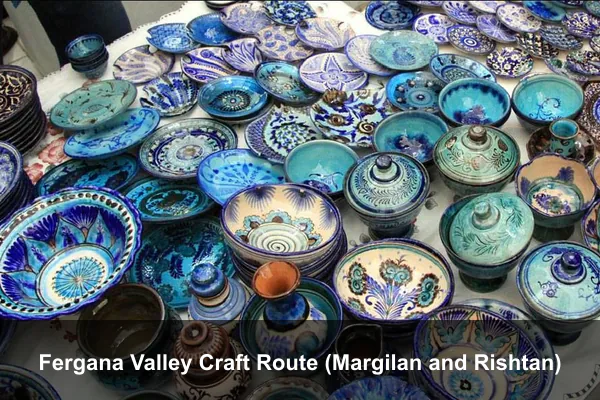 Fergana Valley Craft Route (Margilan and Rishtan)