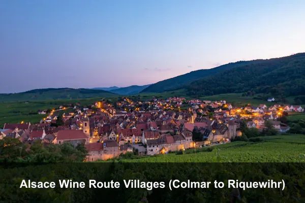Alsace Wine Route Villages (Colmar to Riquewihr)