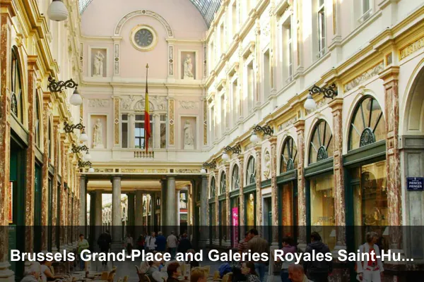 Brussels Grand-Place and Galeries Royales Saint-Hubert