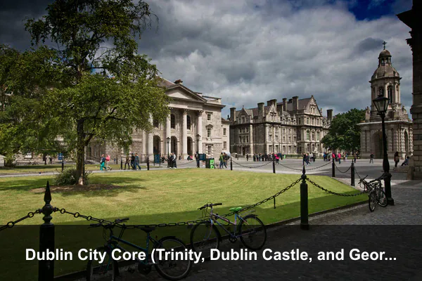 Dublin City Core (Trinity, Dublin Castle, and Georgian Streets)