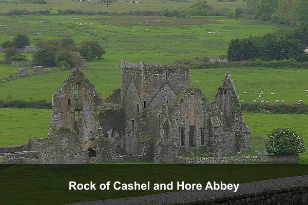 Rock of Cashel and Hore Abbey